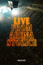 Joker Out – Live from Arena Stožice