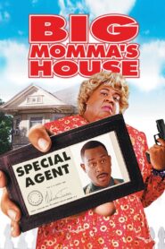 Big Momma’s House