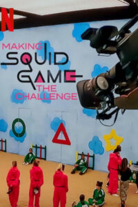 Making Squid Game: The Challenge